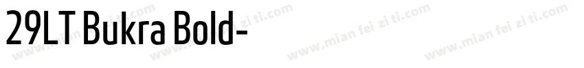 29LT Bukra Bold字体转换